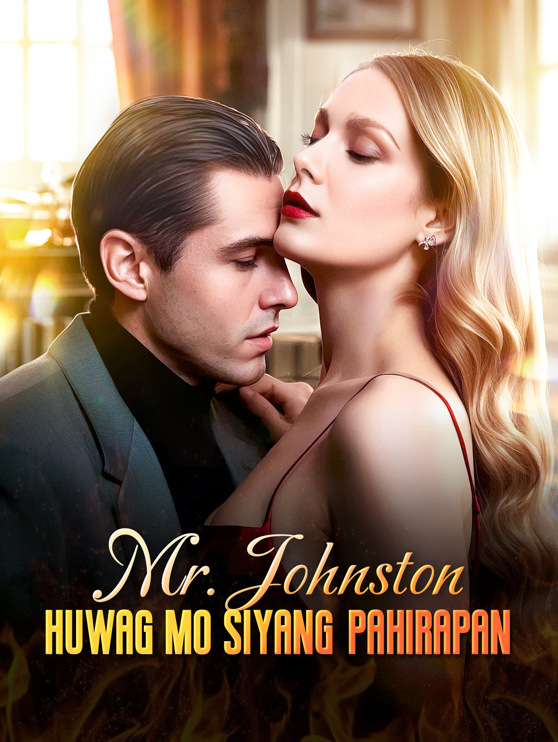 Mr. JohnstonHuwag Mo Siyang Pahirapan