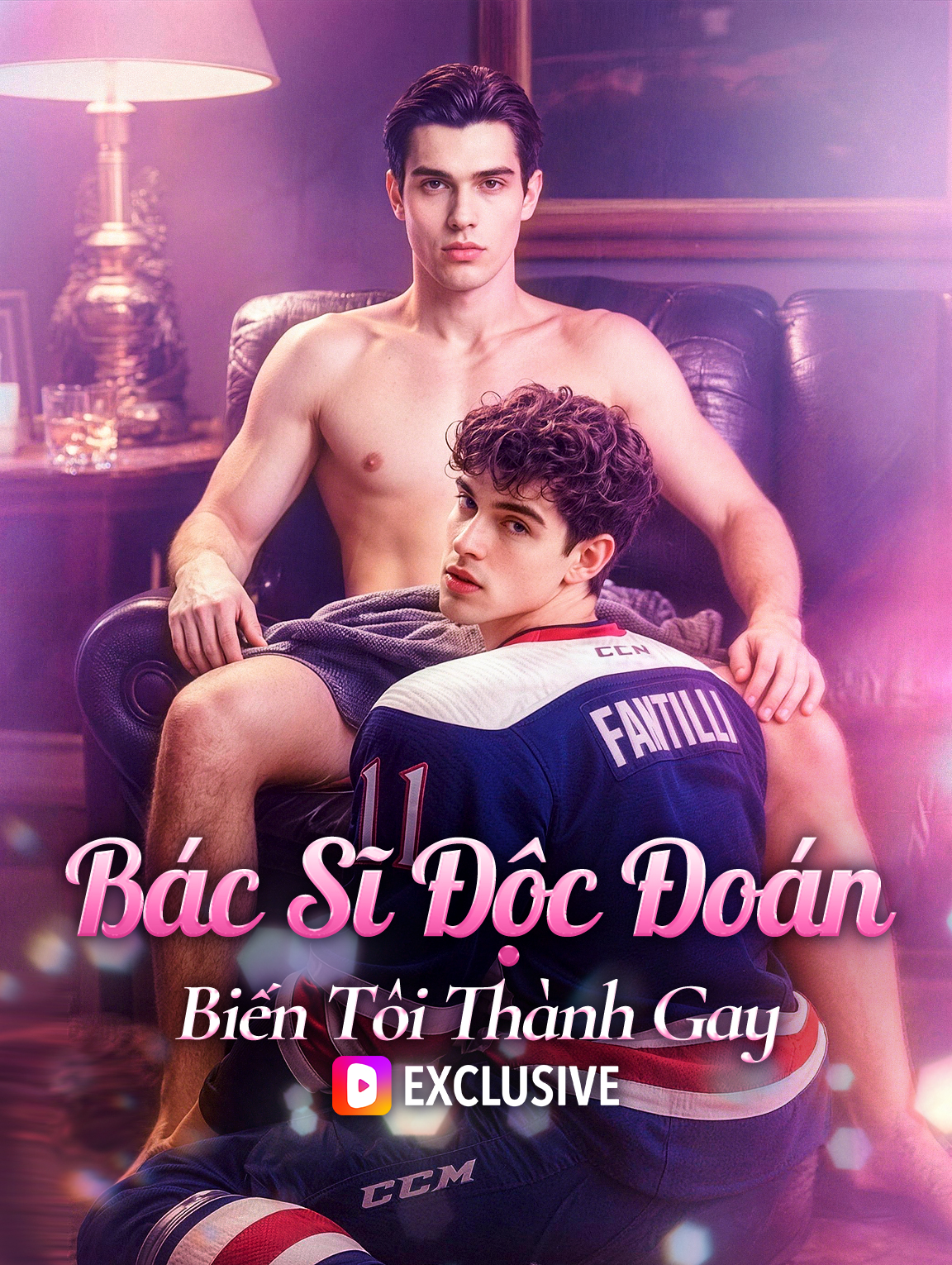 Bác Sĩ Độc Đoán Biến Tôi Thành Gay