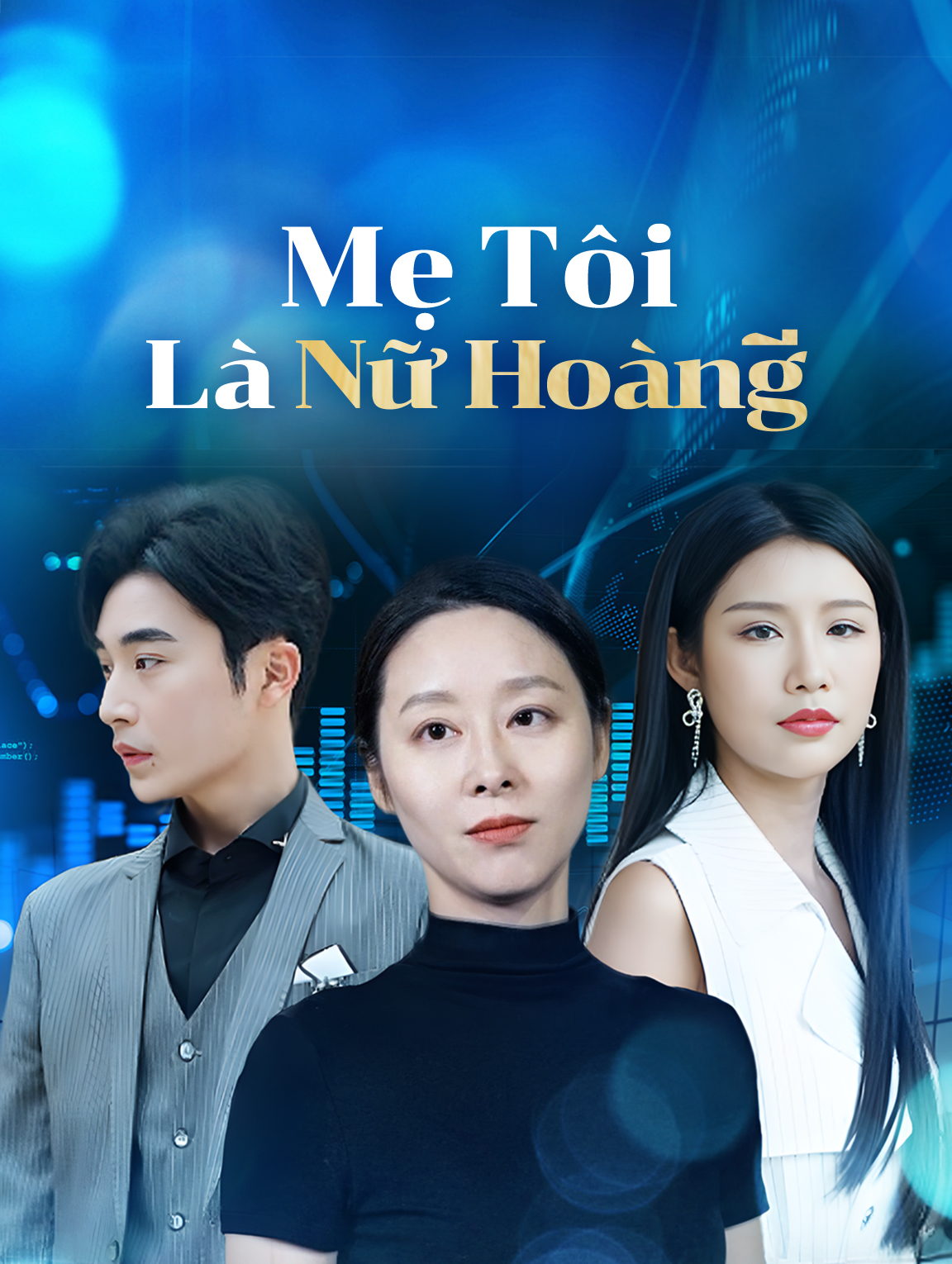 Mẹ Tôi Là Nữ Hoàng.