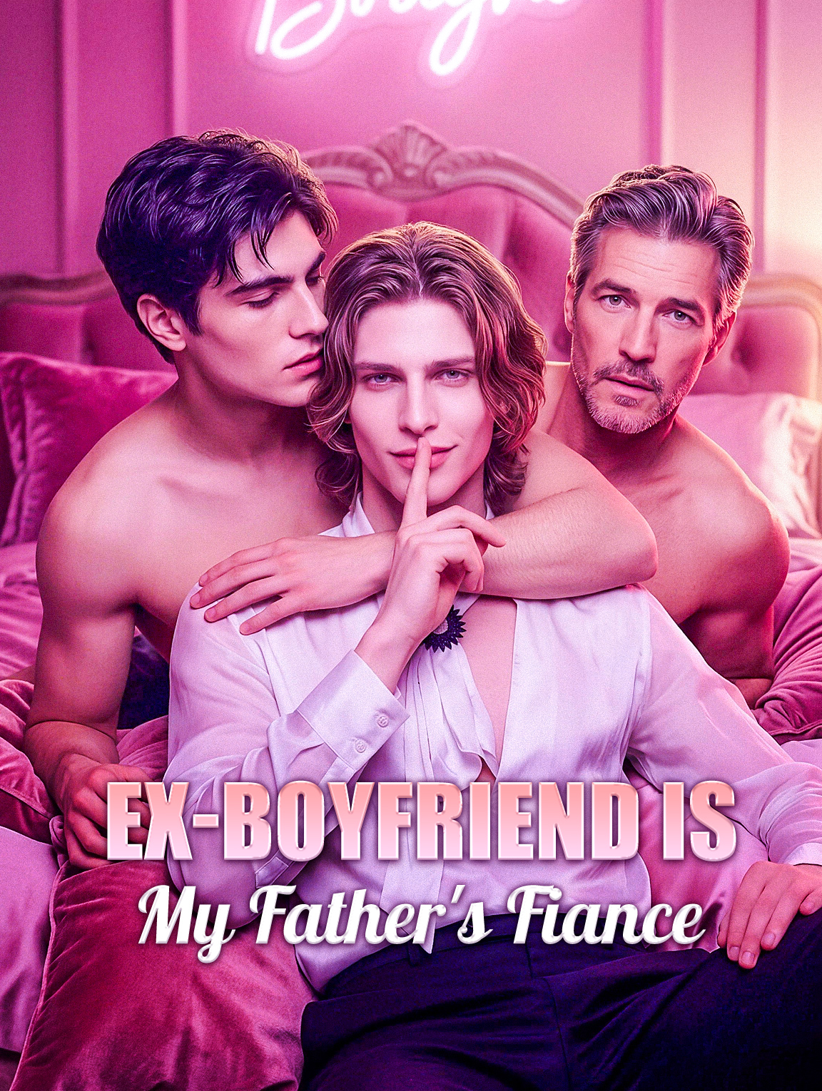 Ex-Boyfriend is My Father's Fiance