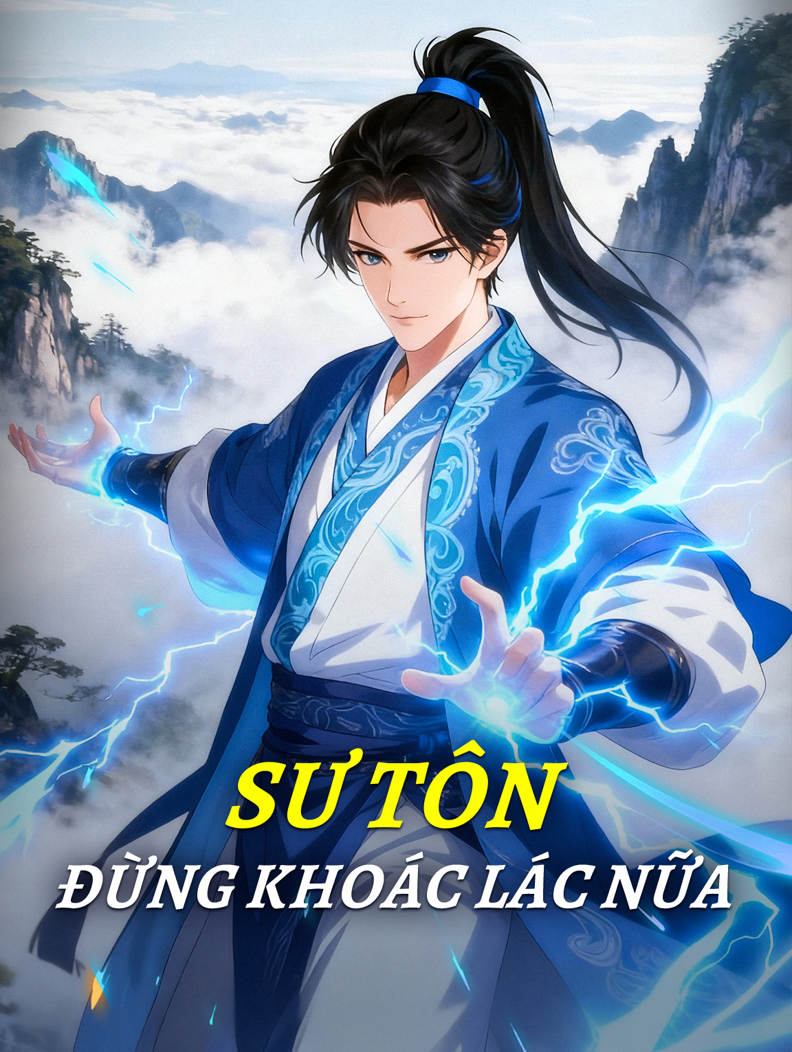 Sư Tôn Đừng Khoác Lác Nữa