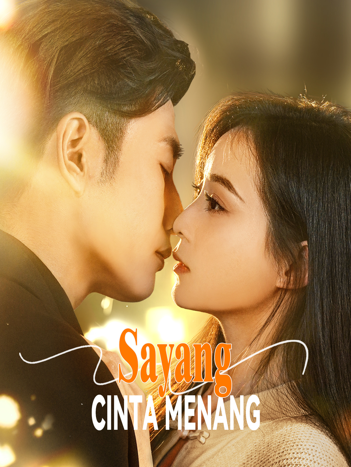 Sayang, Cinta Menang