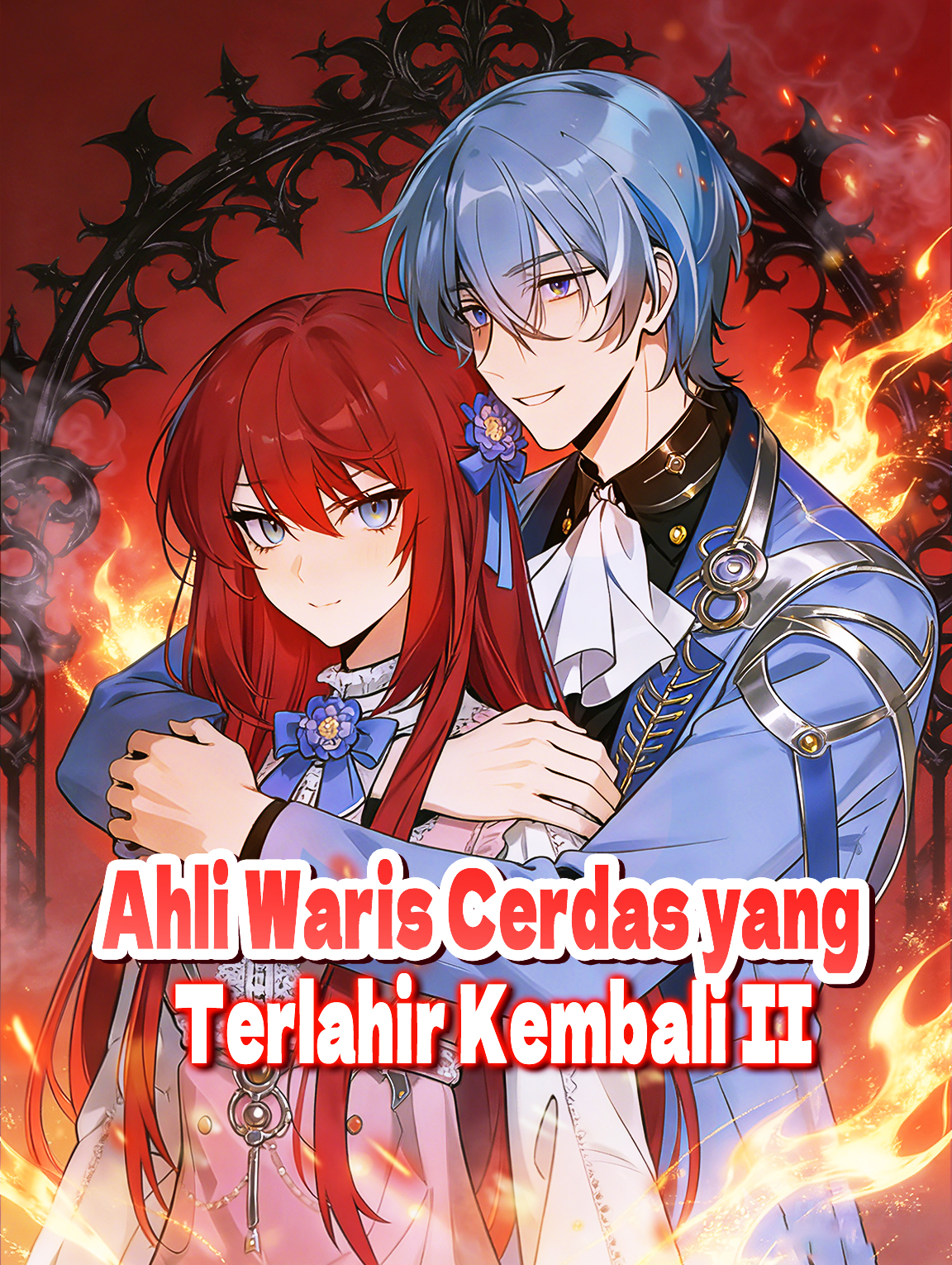 Ahli Waris Cerdas yang Terlahir Kembali II