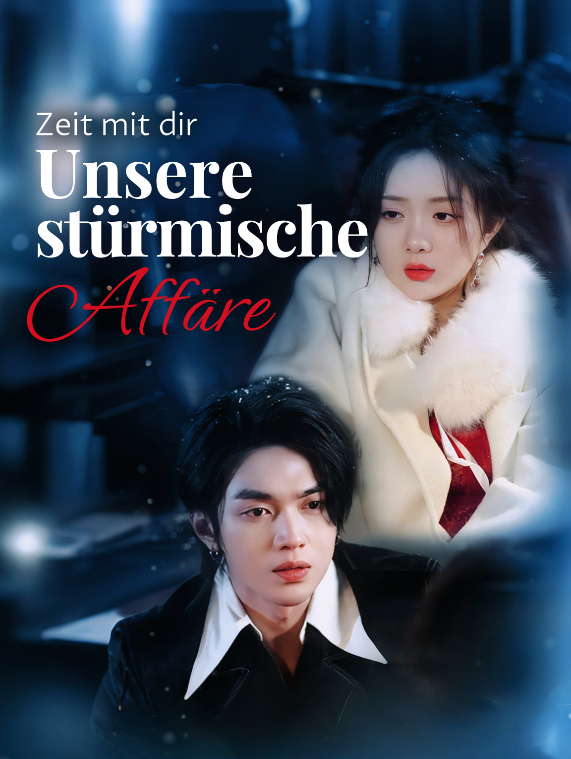 Zeit mit dir: Unsere stürmische Affäre