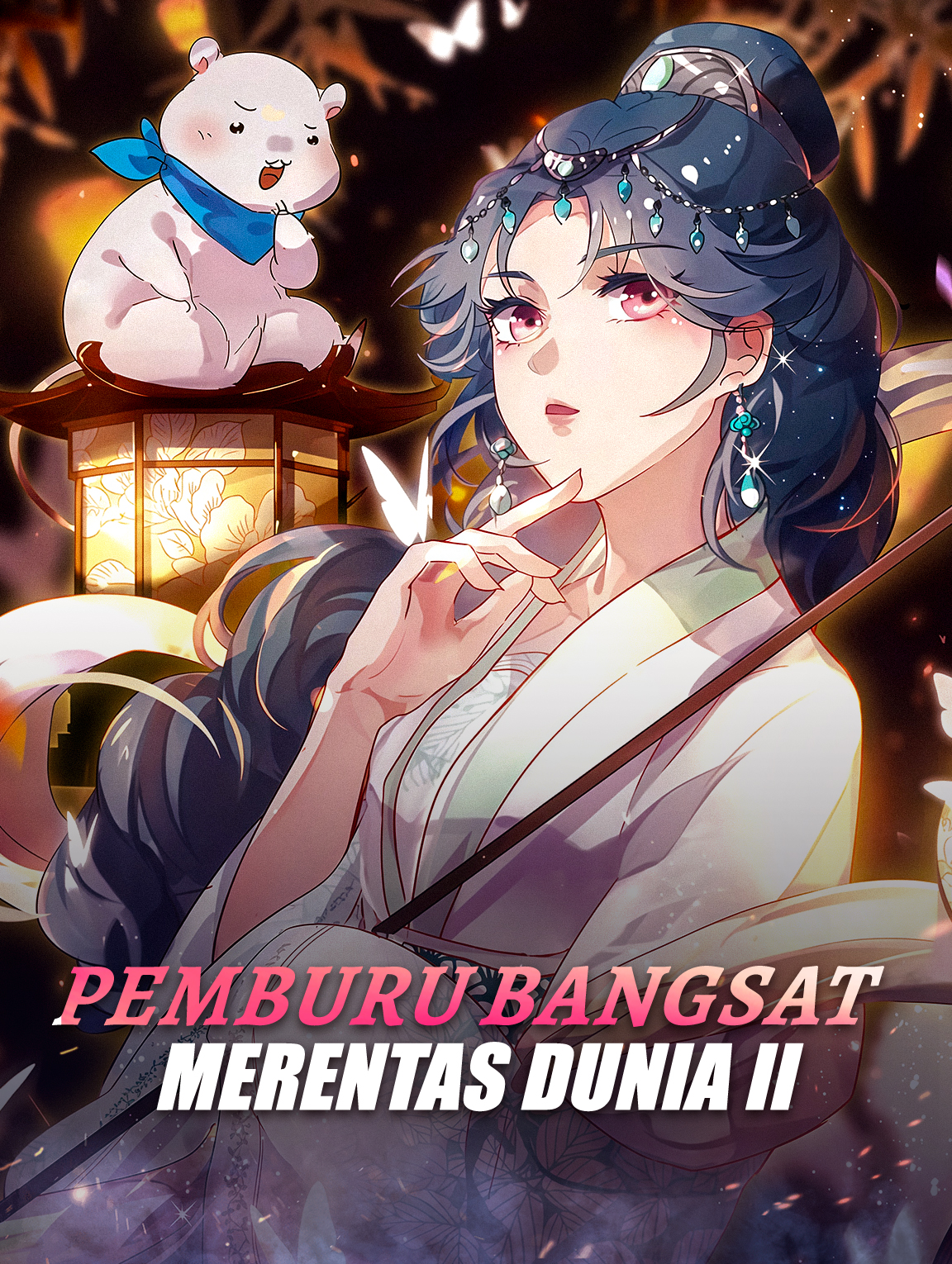 Pemburu Bangsat Merentas Dunia II