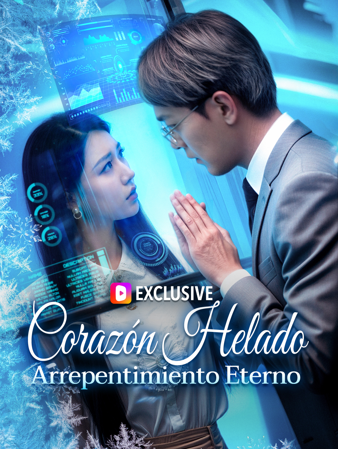 Corazón Helado, Arrepentimiento Eterno