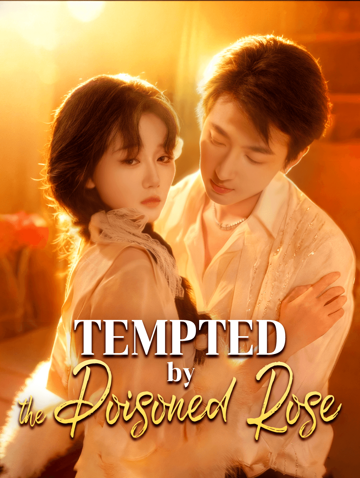 Tempted by the Poisoned Rose