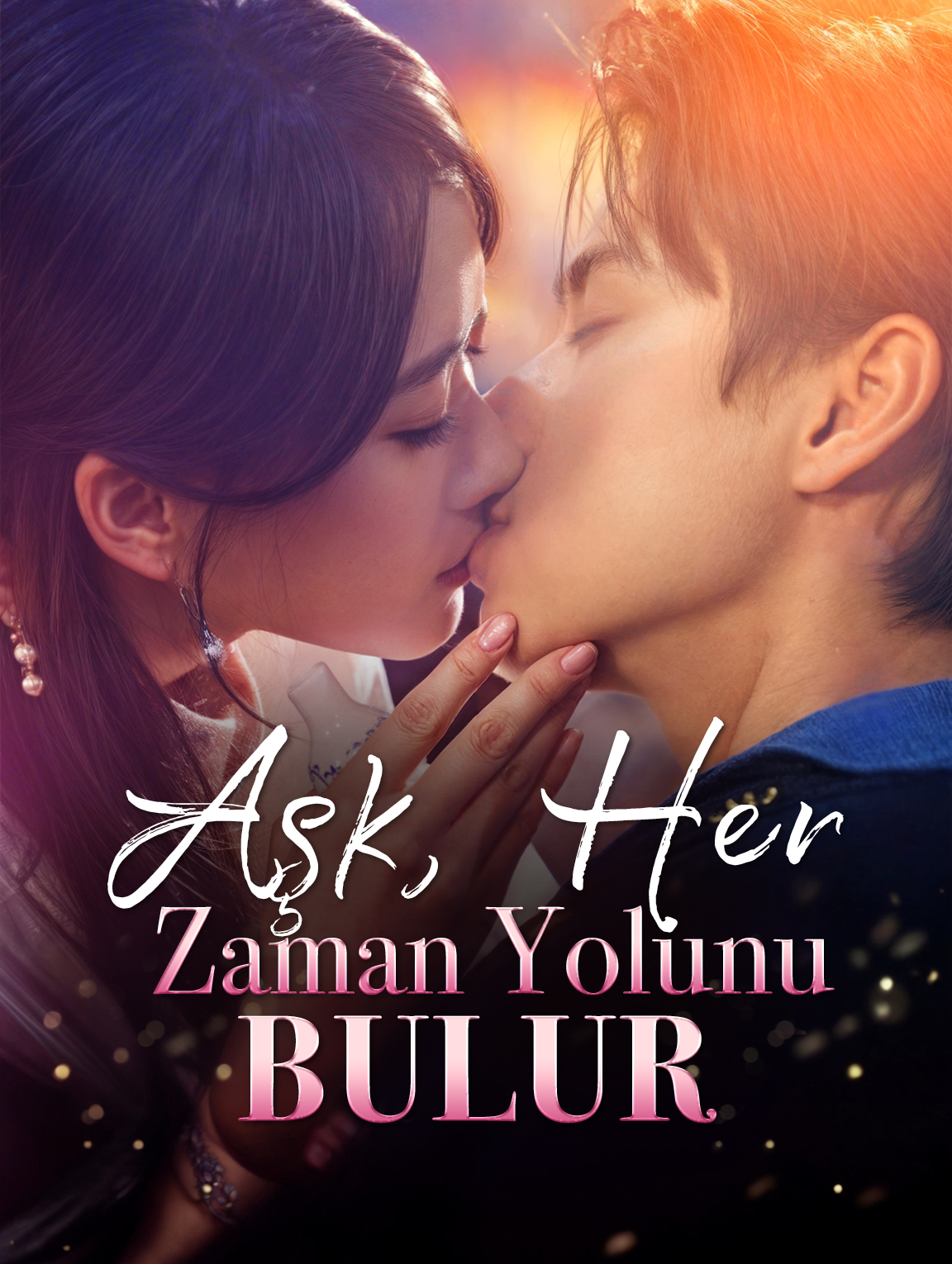 Aşk, Her Zaman Yolunu Bulur