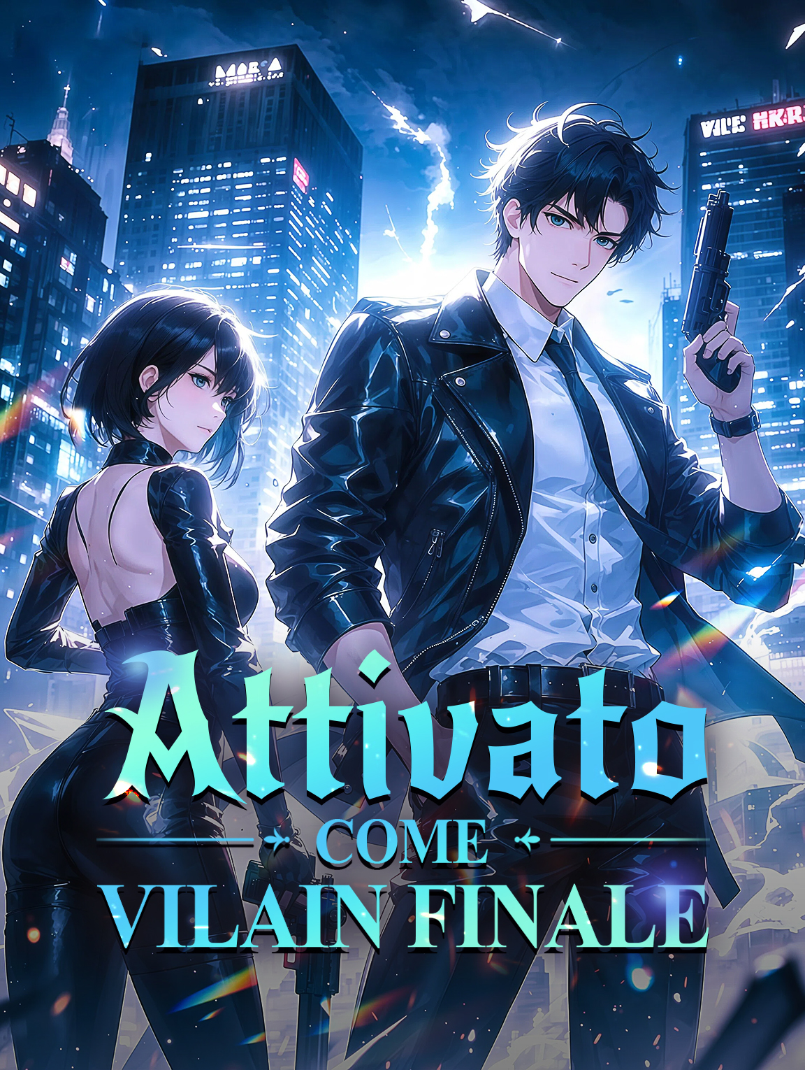 Attivatocome Vilain Finale