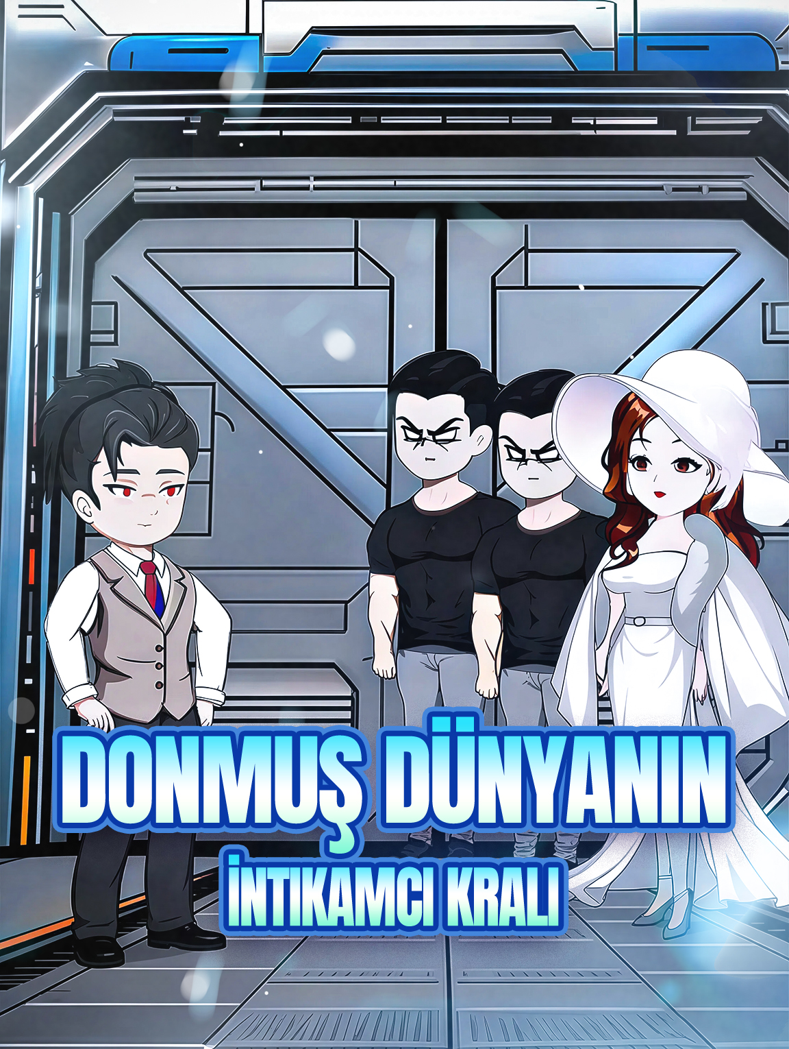 Donmuş Dünyanın İntikamcı Kralı
