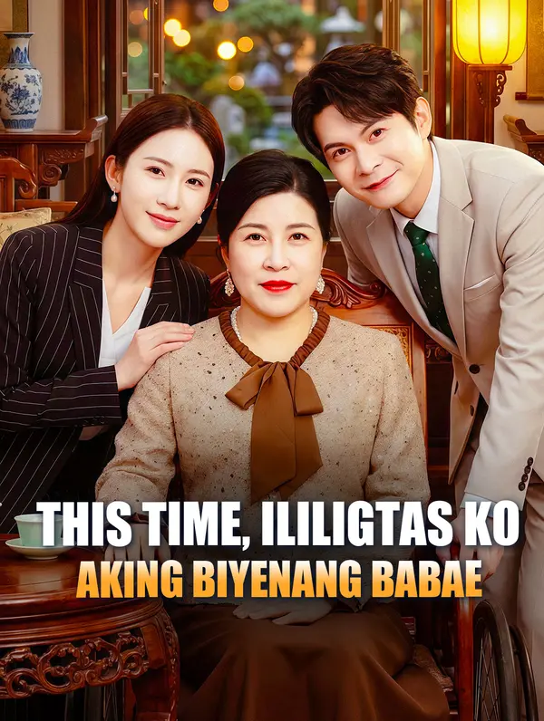 This Time, Ililigtas Ko Aking Biyenang Babae