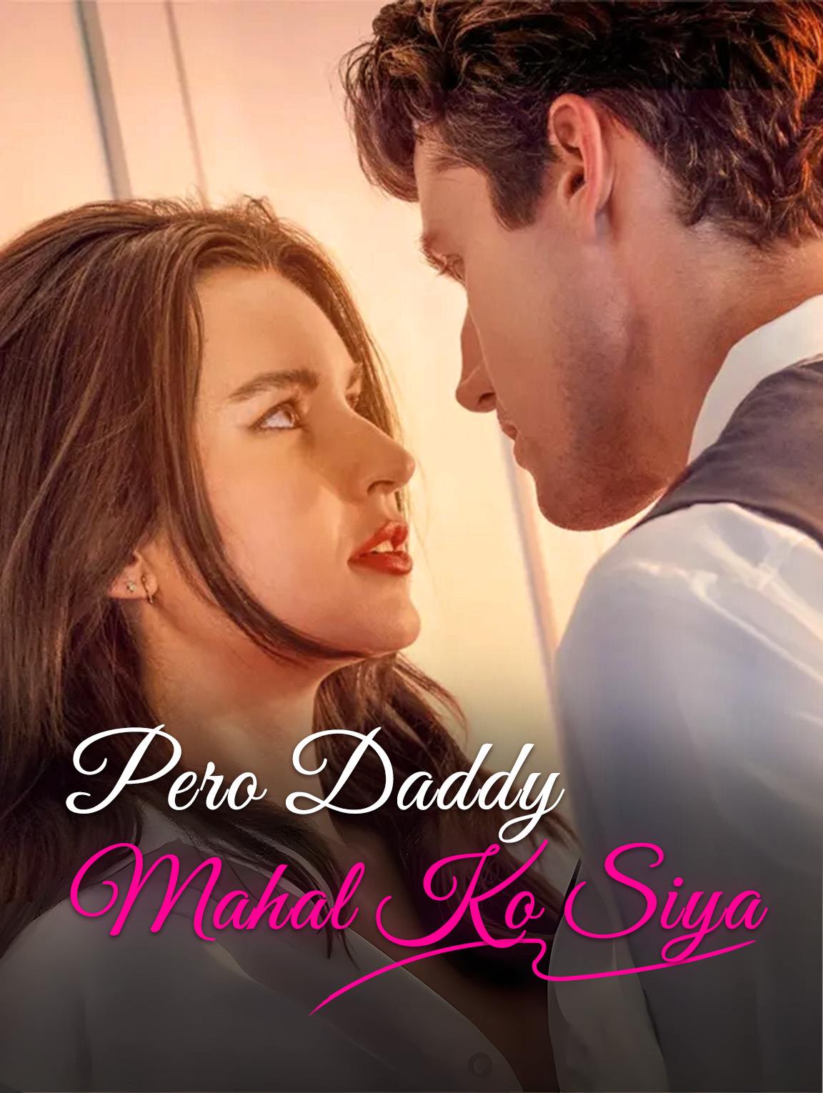 Pero Daddy, Mahal Ko Siya