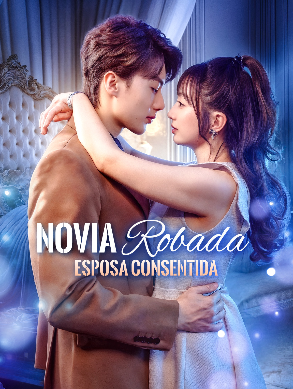 Novia Robada, Esposa Consentida