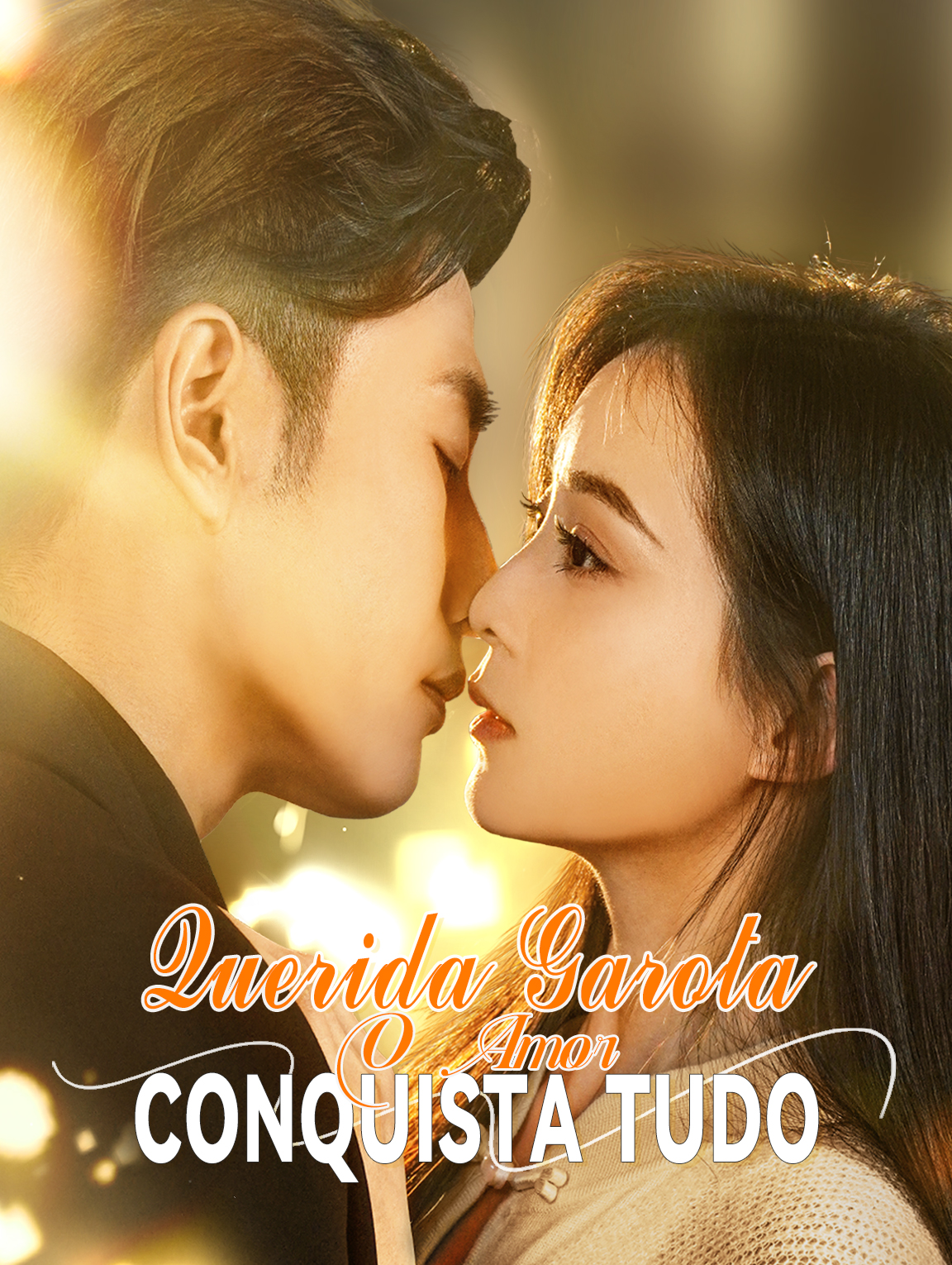 Querida Garota, O Amor Conquista Tudo