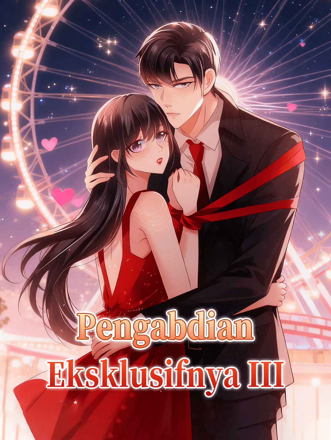 Pengabdian Eksklusifnya III