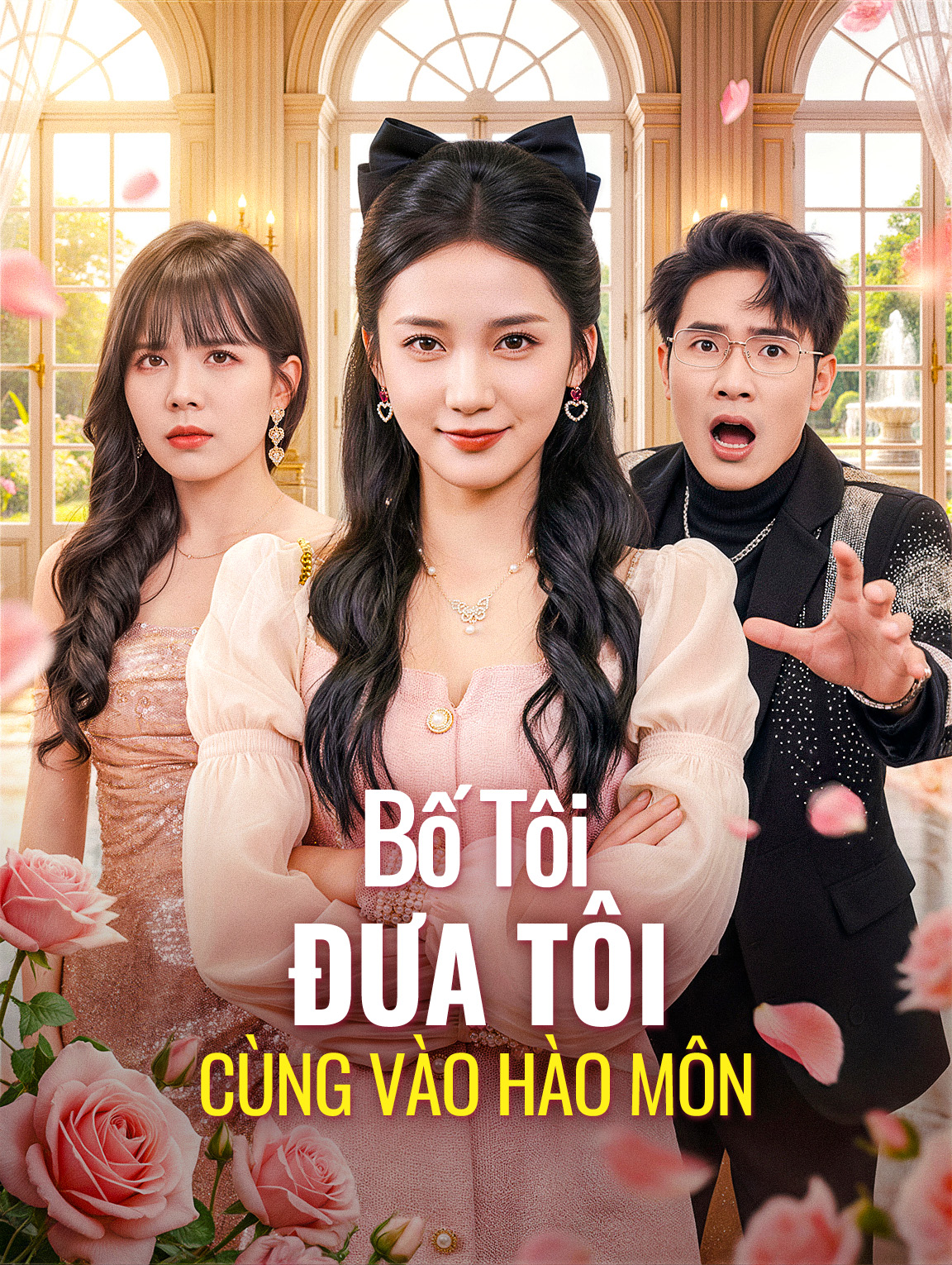 Bố Tôi Đưa Tôi Cùng Vào Hào Môn