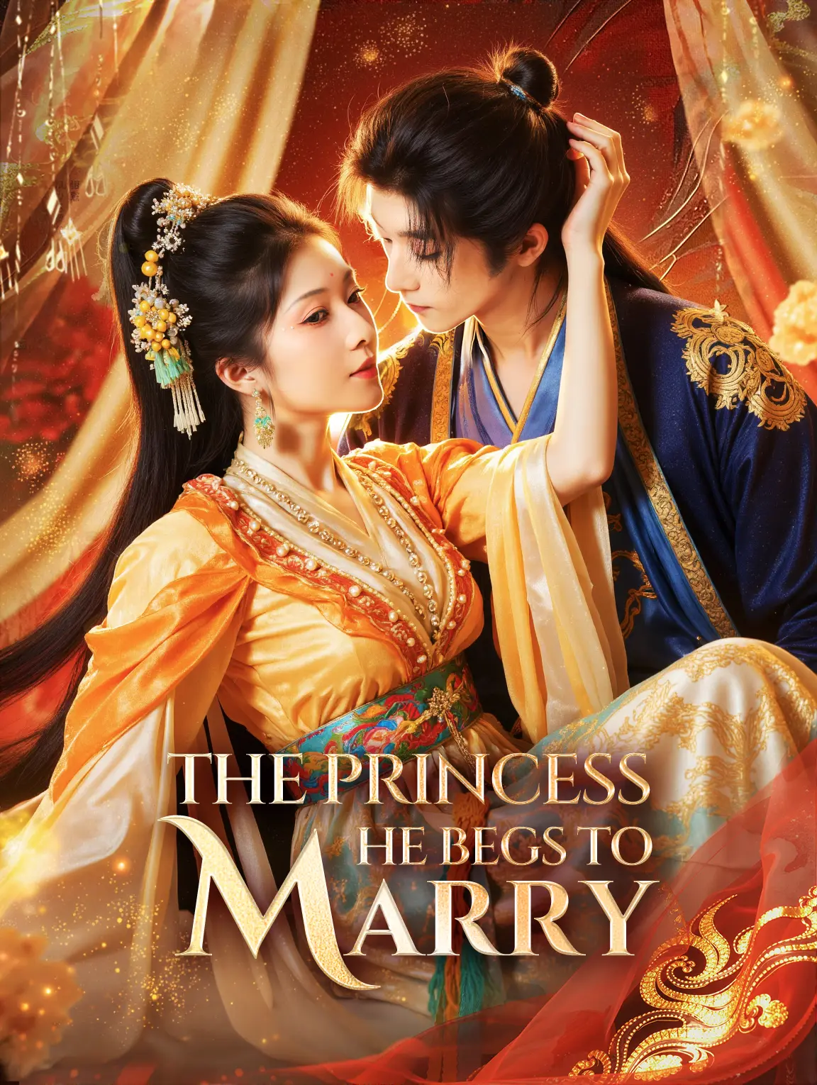 The Princess He Begs to Marry