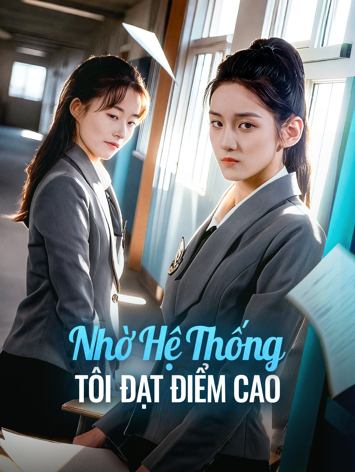 Nhờ Hệ Thống Tôi Đạt Điểm Cao