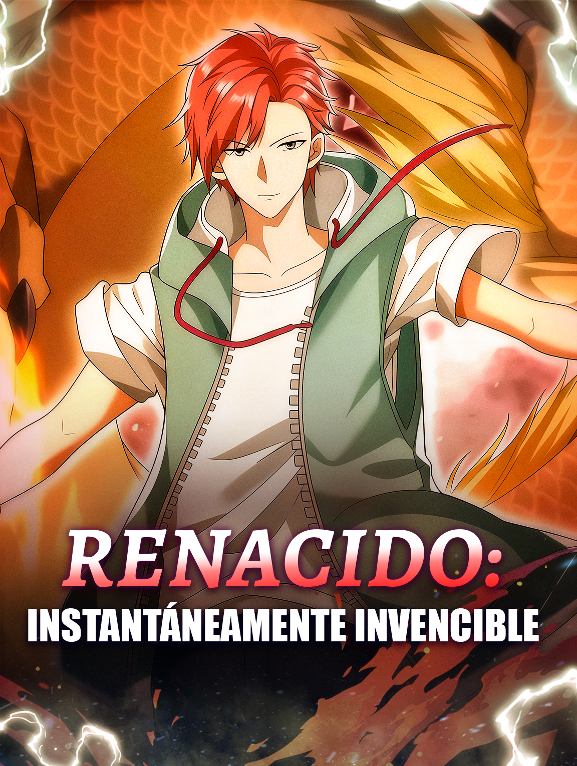 Renacido: Instantáneamente Invencible