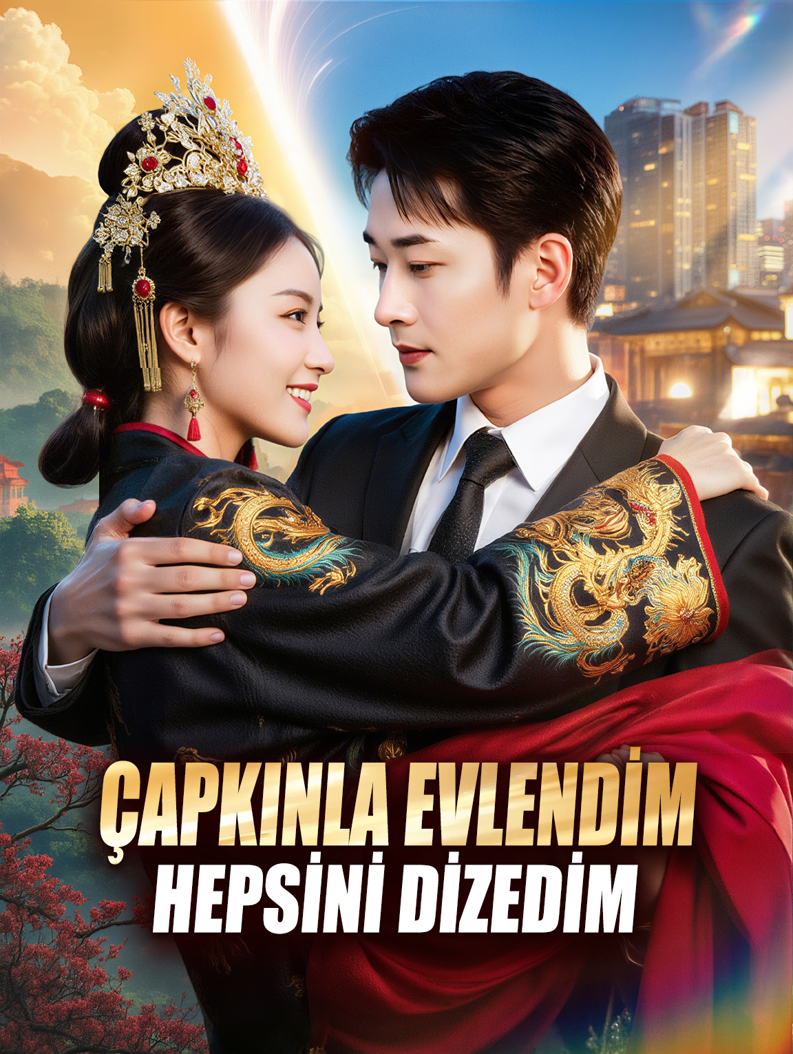 ÇAPKINLA EVLENDİM, HEPSİNİ DİZEDİM