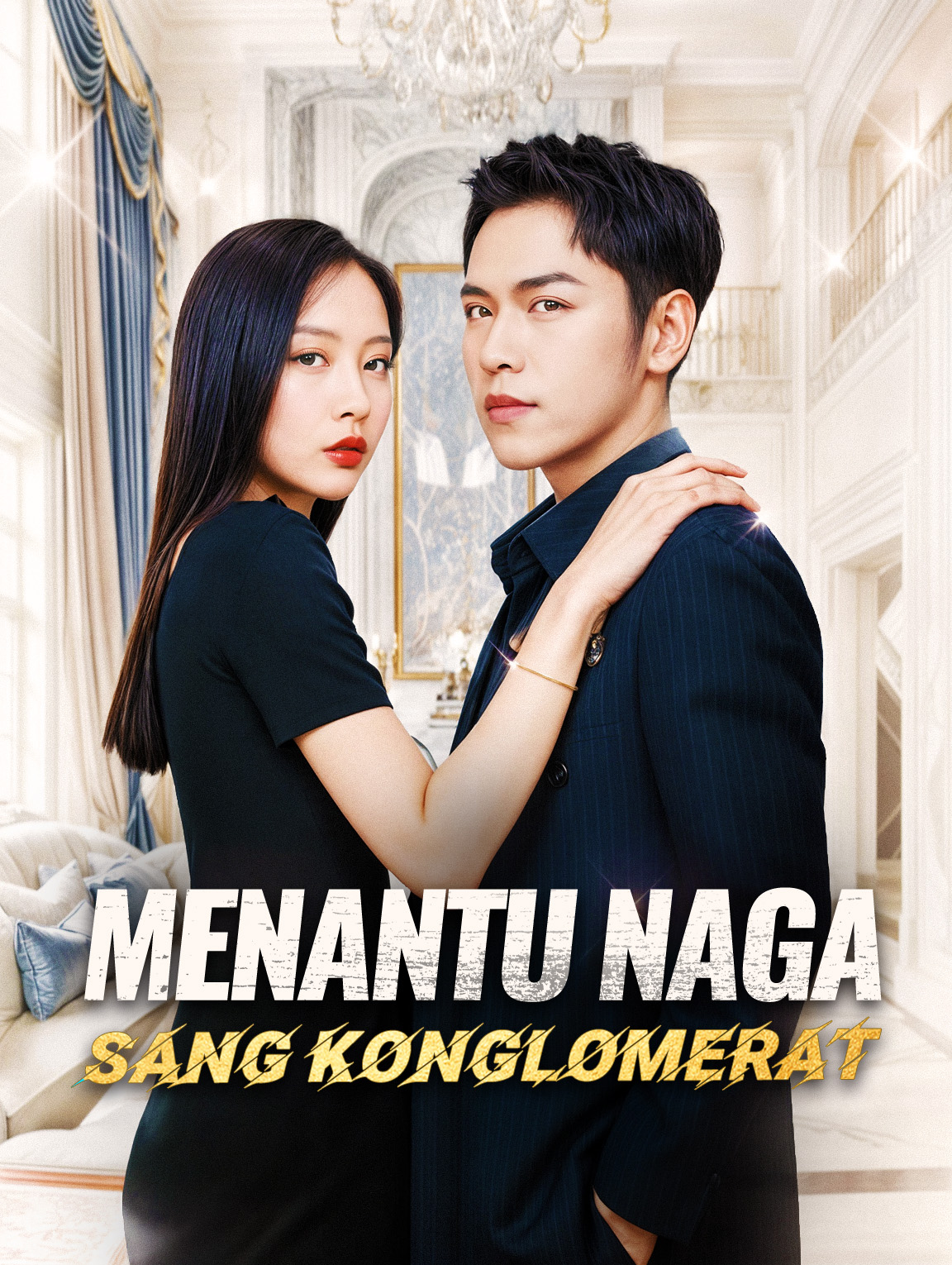 Menantu Naga Sang Konglomerat