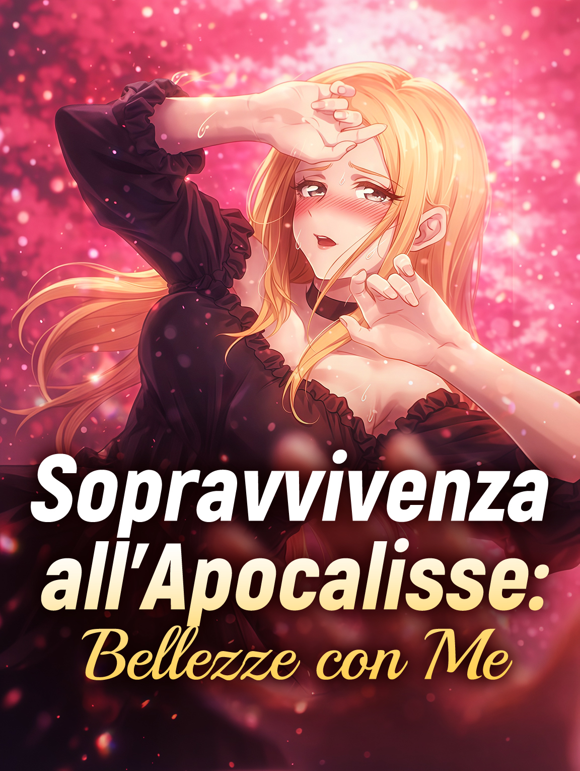Sopravvivenza all'Apocalisse: Bellezze con Me