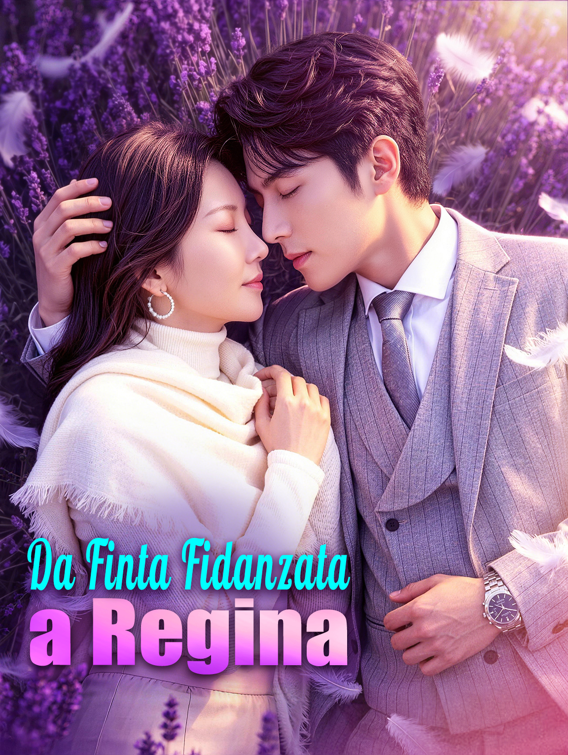 Da Finta Fidanzata a Regina