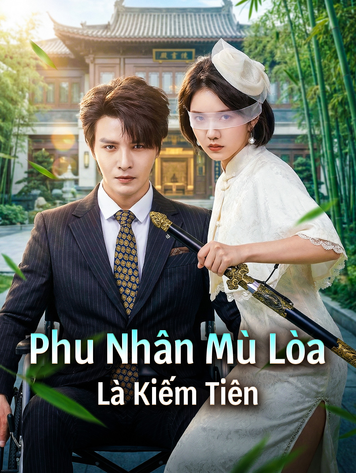 Phu Nhân Mù Lòa Là Kiếm Tiên