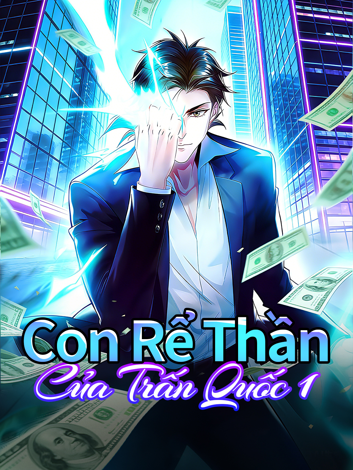 Con Rể Thần Của Trấn Quốc 1
