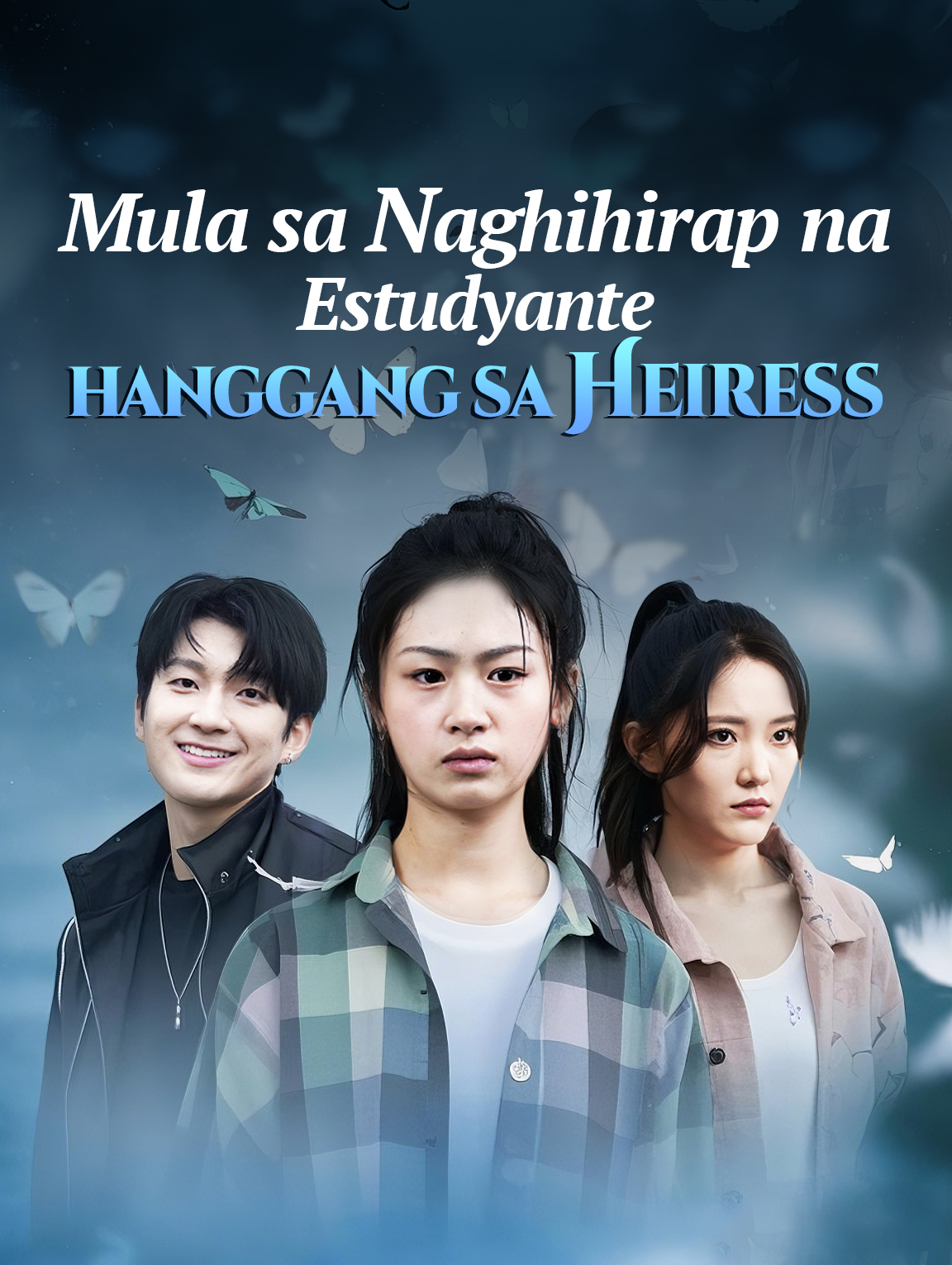 Mula sa Naghihirap na Estudyante hanggang sa Heiress