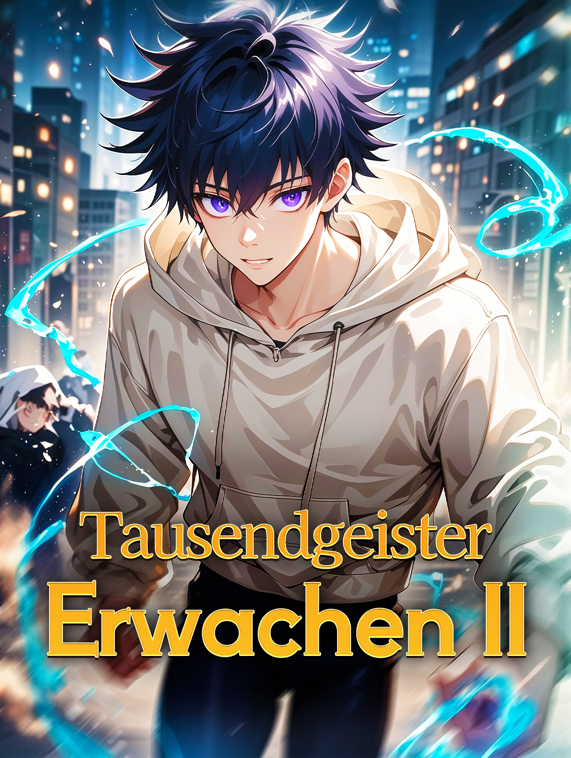 Tausendgeister-Erwachen II