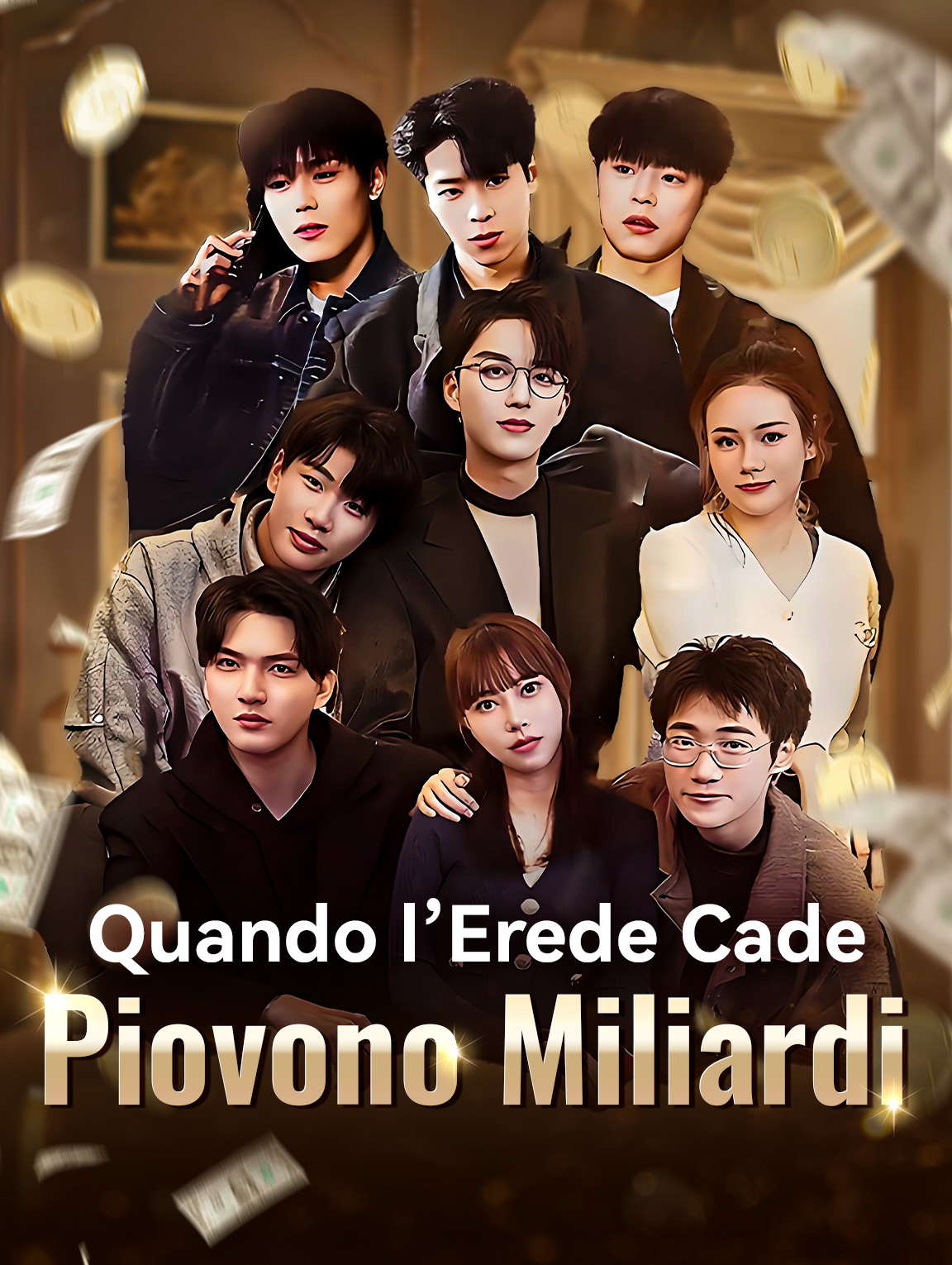 Quando l’Erede Cade, Piovono Miliardi