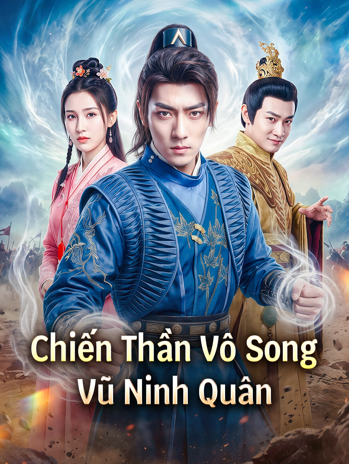 Chiến Thần Vô Song Vũ Ninh Quân