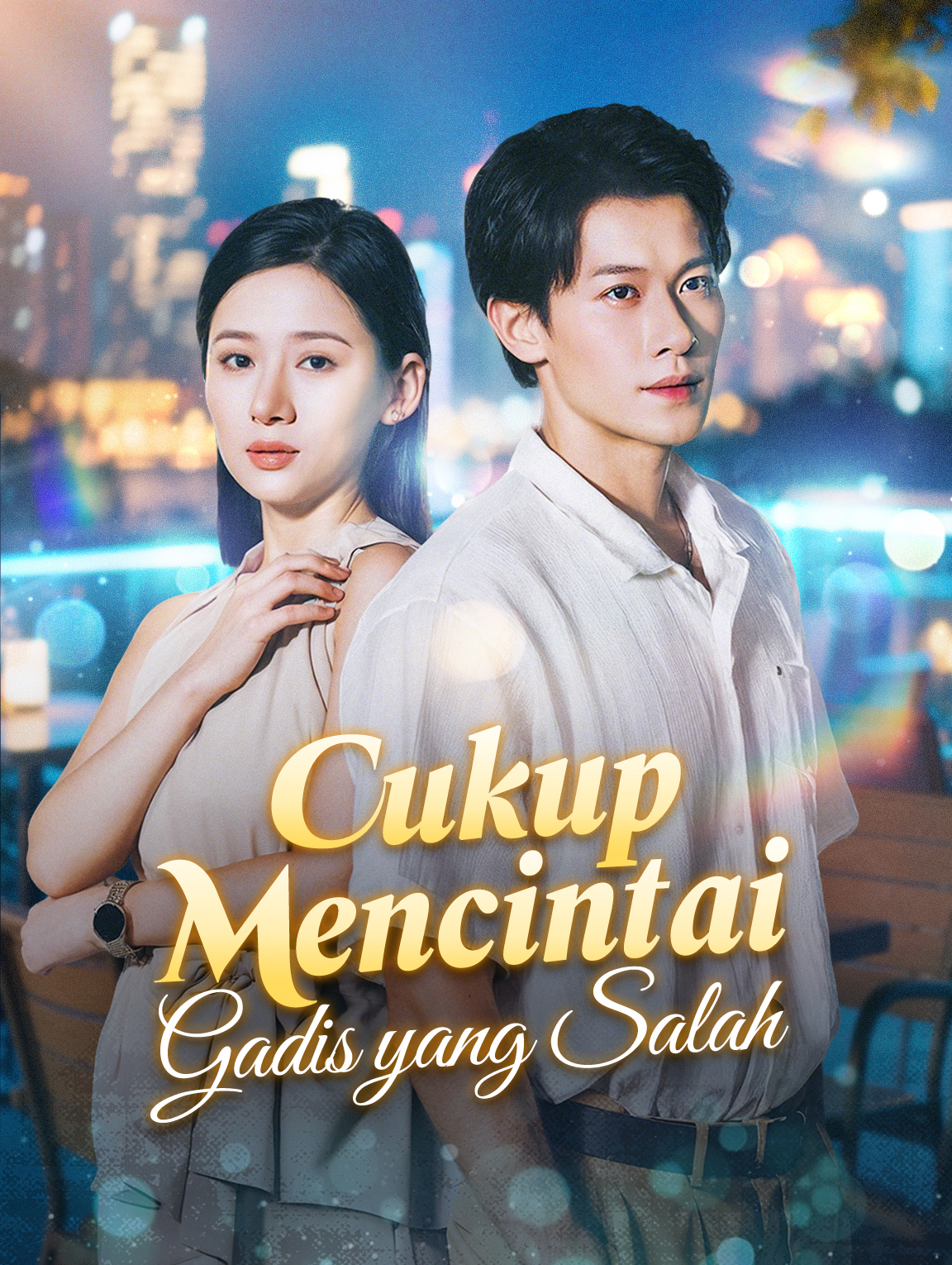 Cukup Mencintai Gadis yang Salah