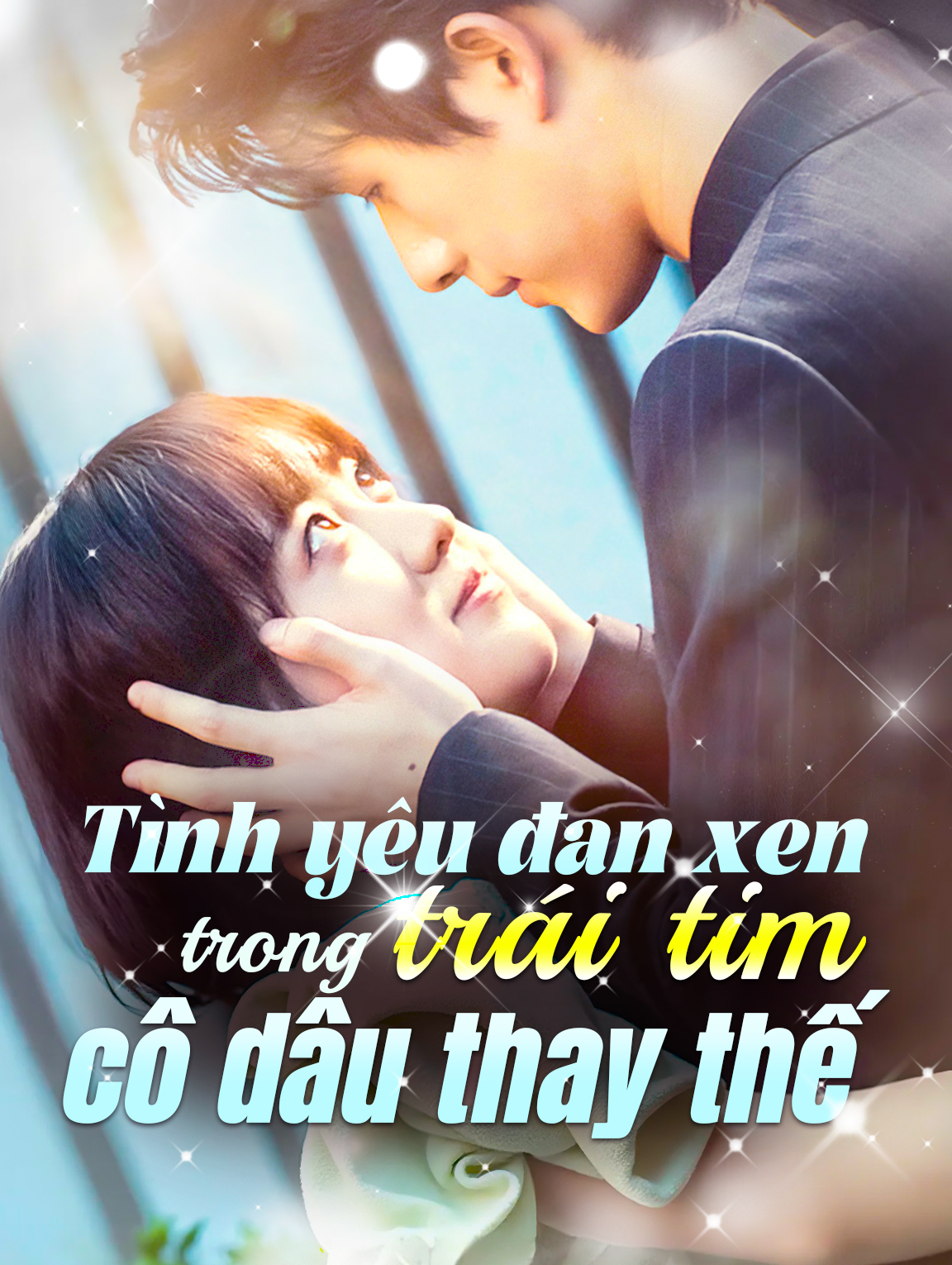 Tình yêu đan xen trong trái tim cô dâu thay thế