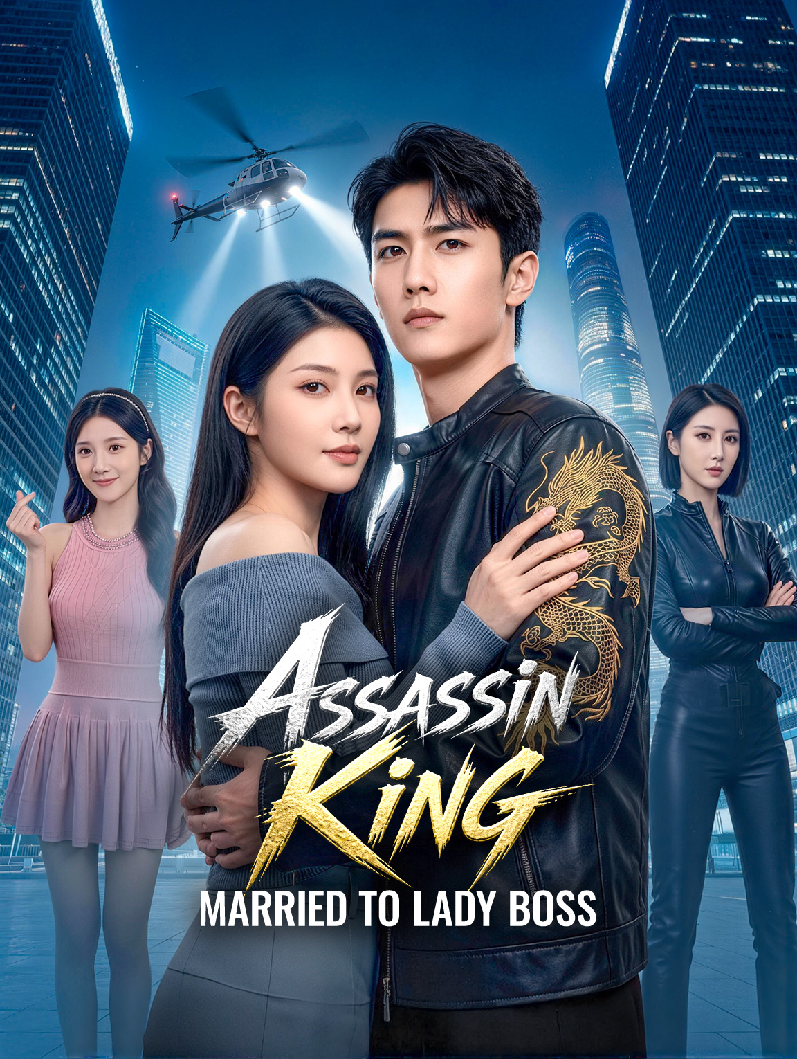 Assassin King: Married to Lady Boss