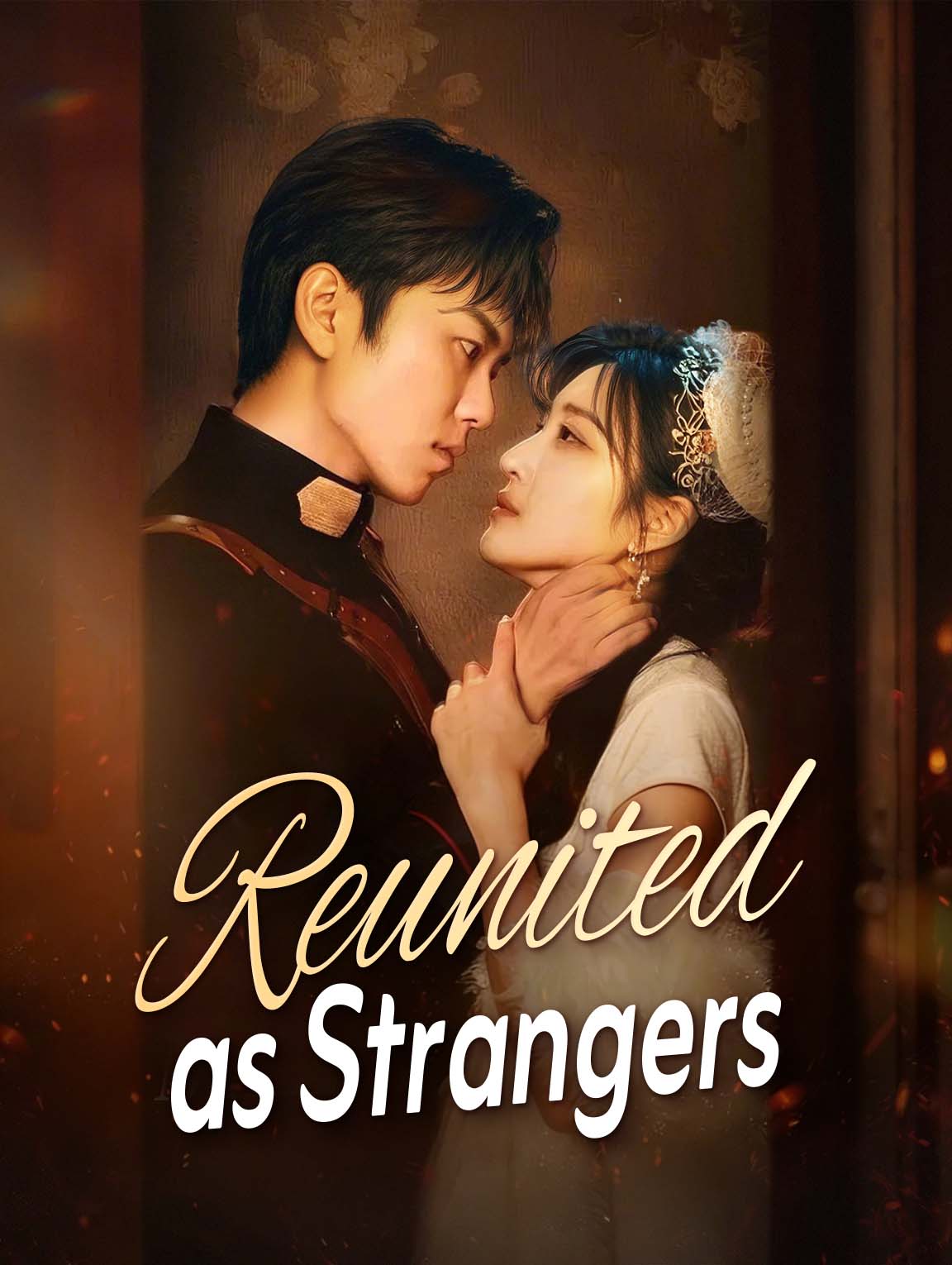 Reunited as Strangers