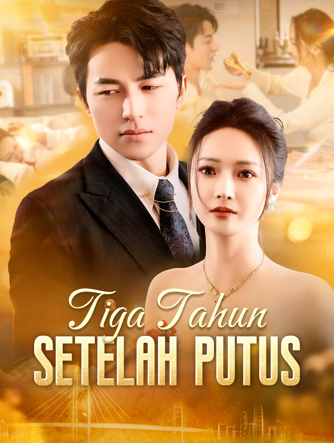 Tiga Tahun Setelah Putus