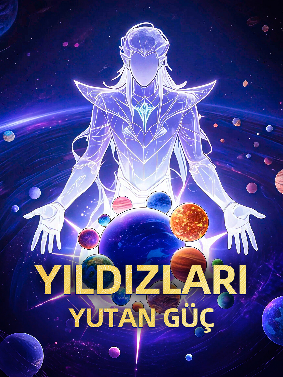 YILDIZLARI YUTAN GÜÇ