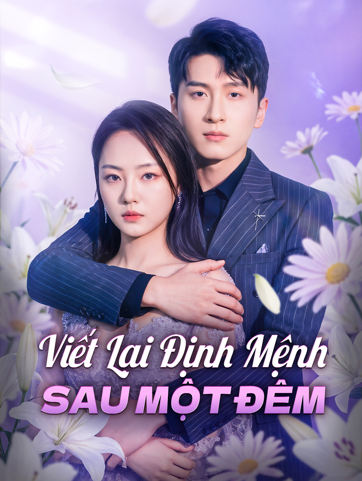 Viết Lại Định Mệnh Sau Một Đêm