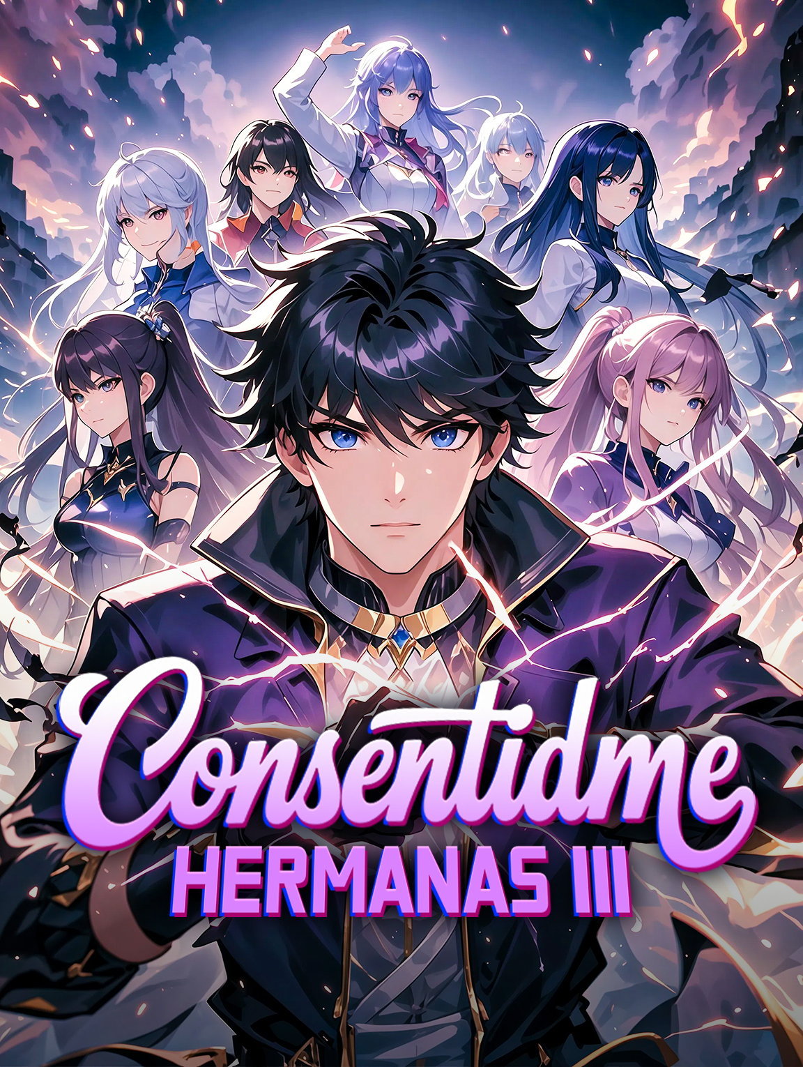 Consentidme, Hermanas III