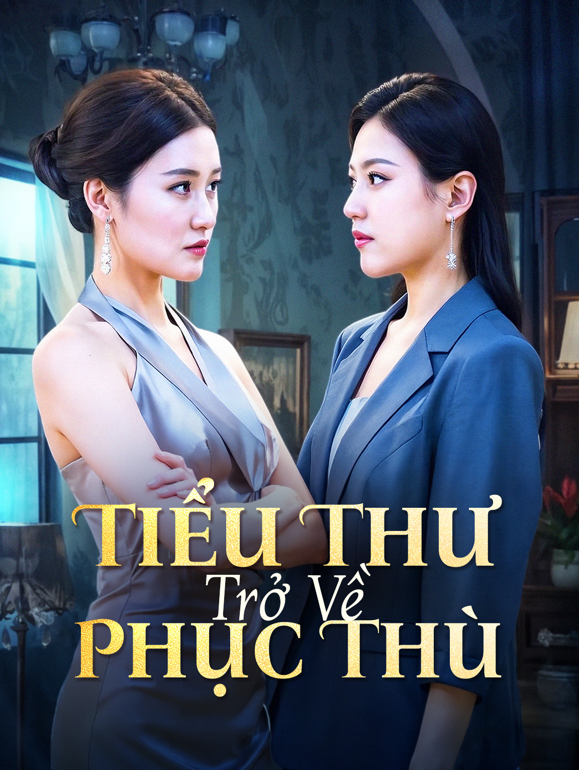 Tiểu Thư Trở Về Phục Thù