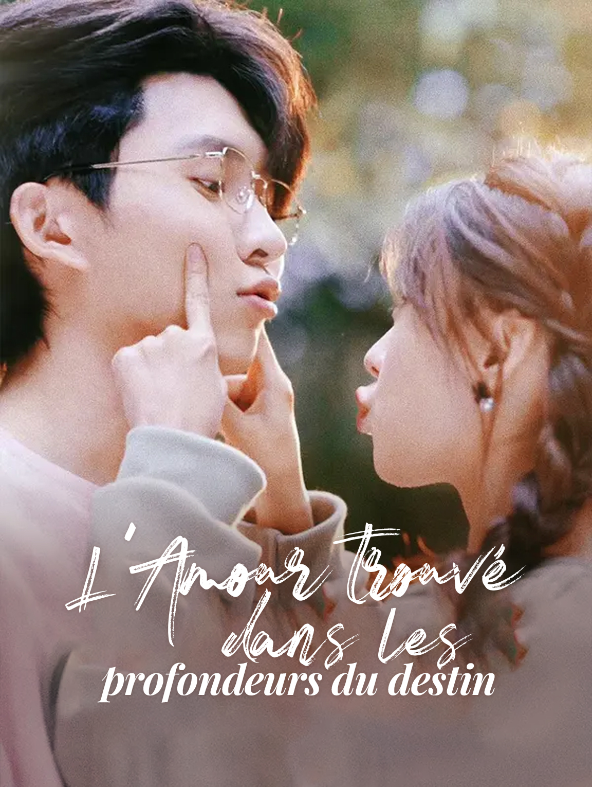 L'Amour trouvé dans les profondeurs du destin