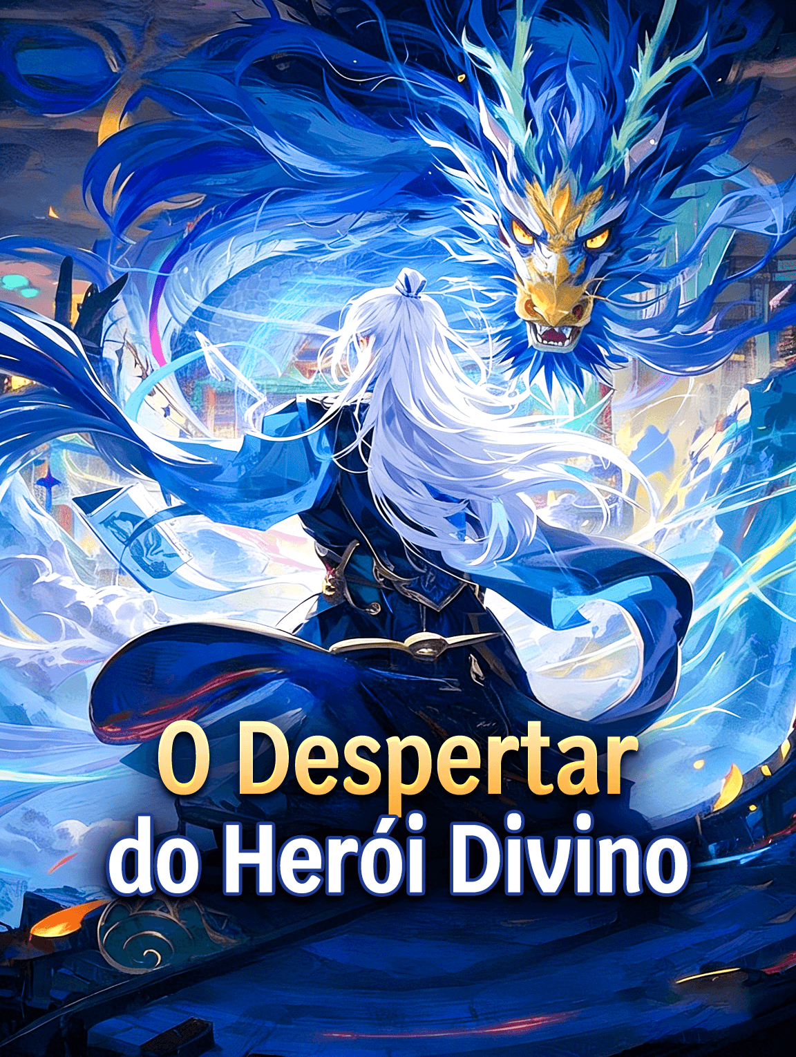 O Despertar do Herói Divino