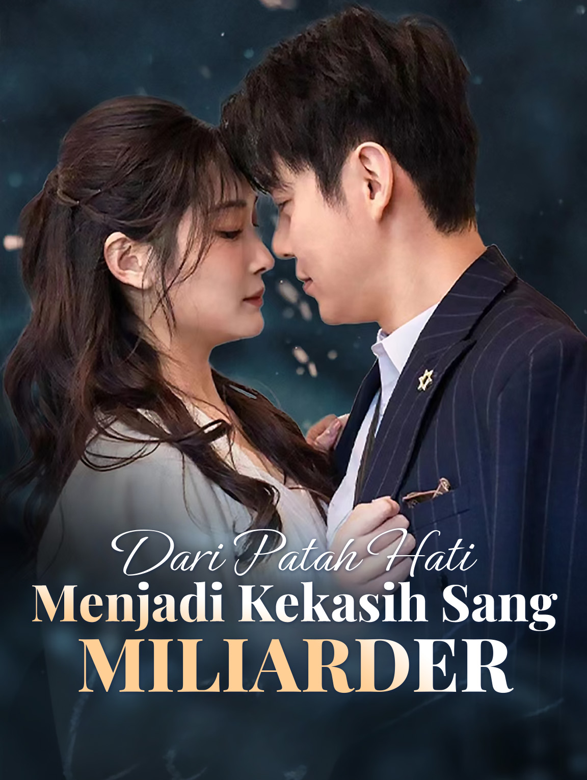 Dari Patah Hati Menjadi Kekasih Sang Miliarder