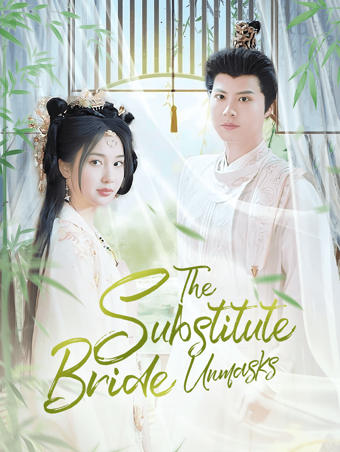 The Substitute Bride Unmasks