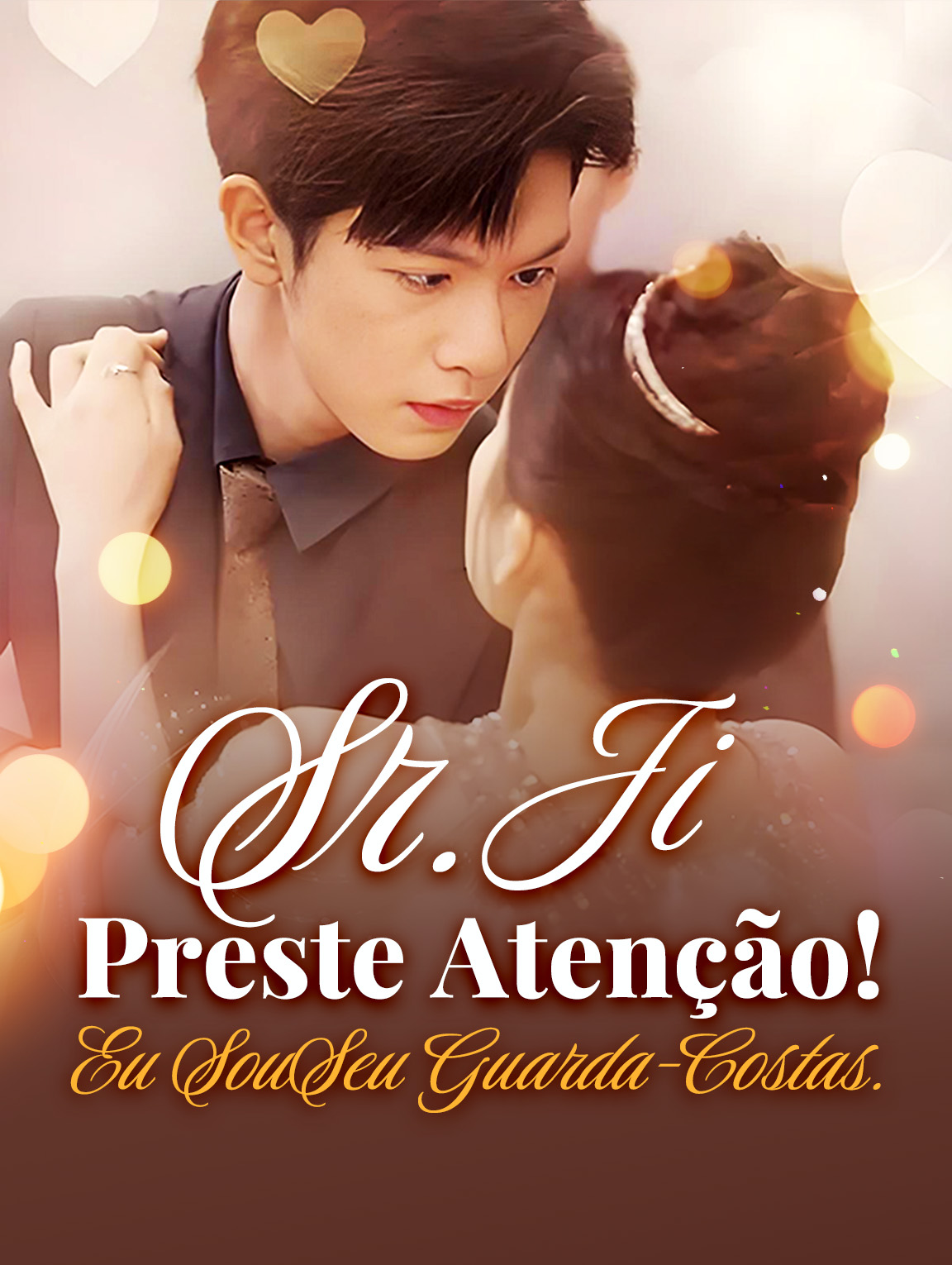 Sr. Ji, Preste Atenção!Eu Sou Seu Guarda-Costas