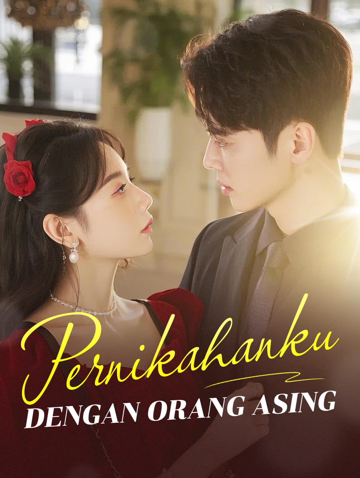 Pernikahanku Dengan Orang Asing