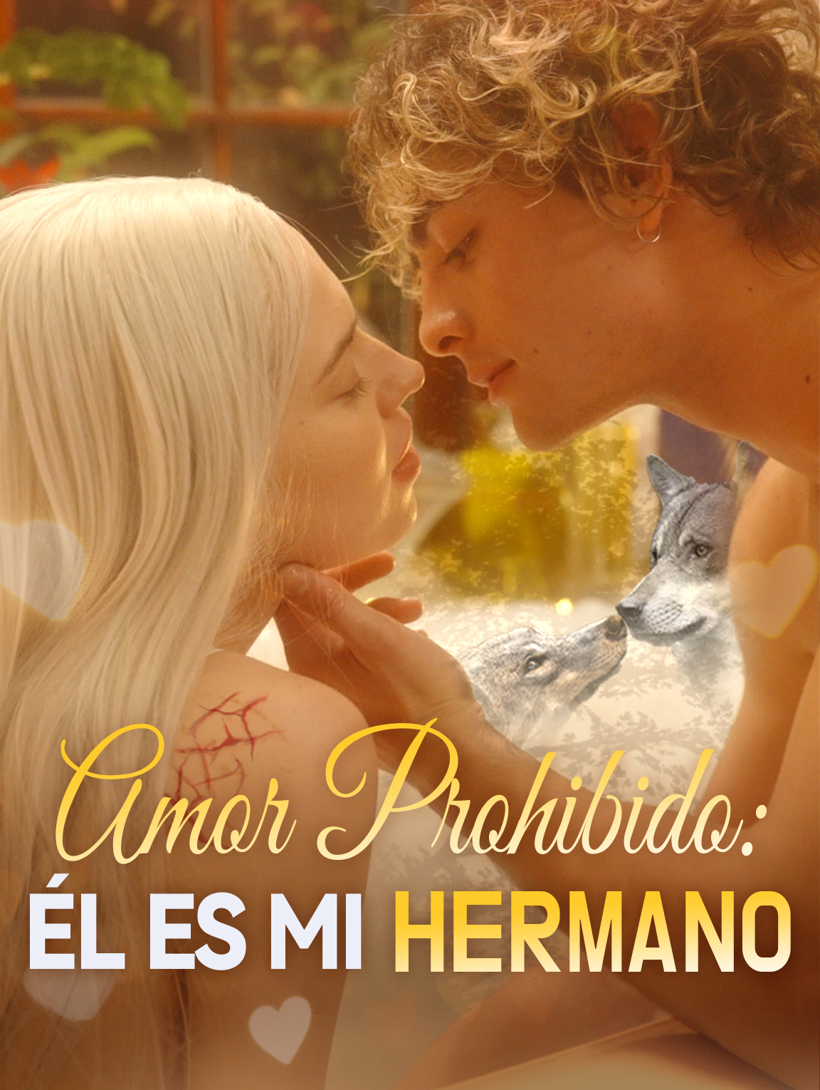 Amor Prohibido: Él es Mi Hermano