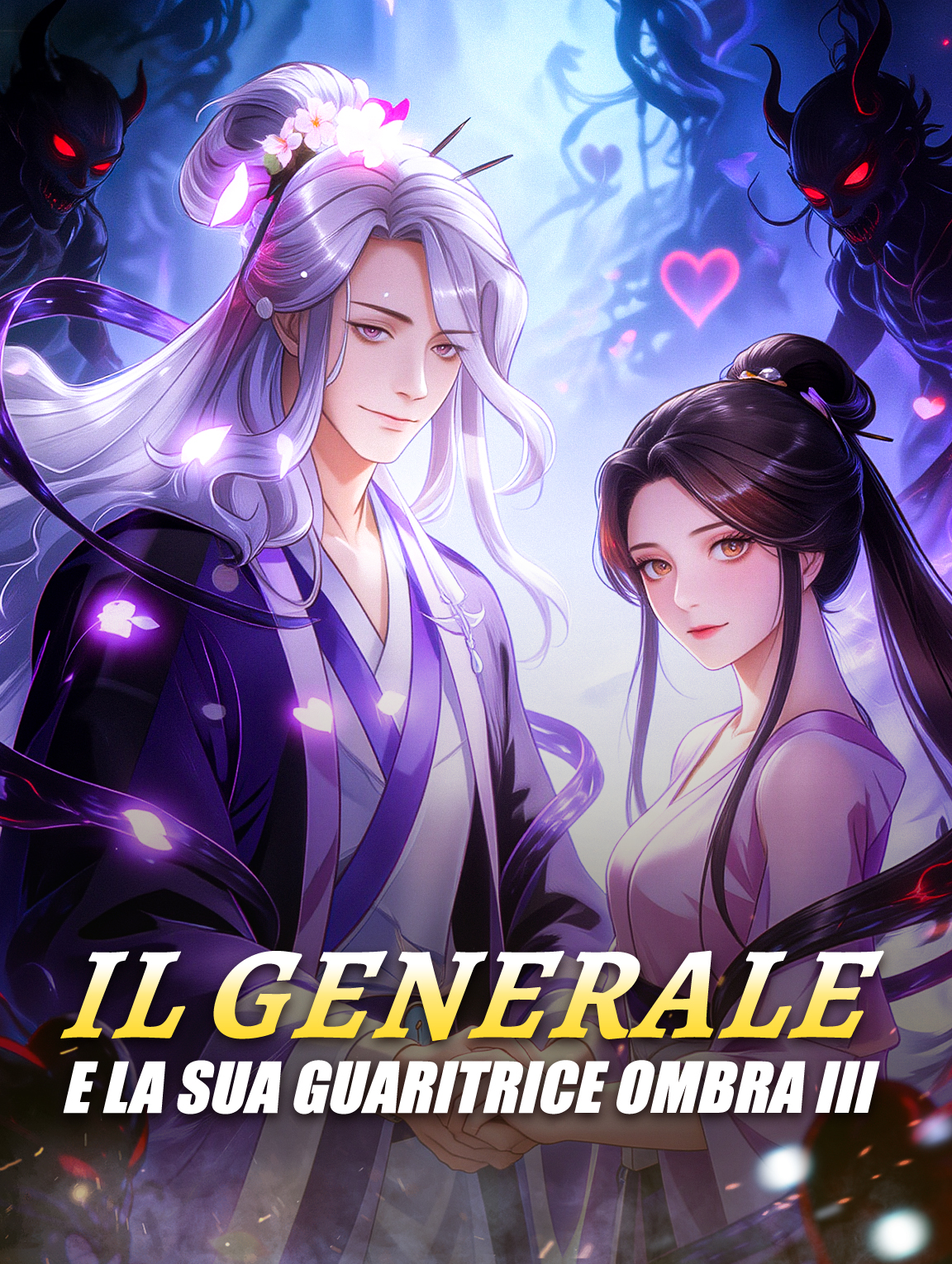 Il Generale e la sua Guaritrice Ombra III